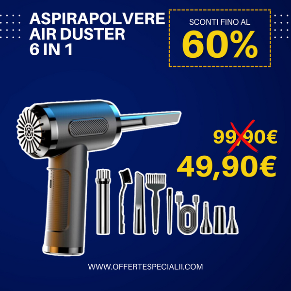 ASPIRAPOLVERE AIR DUSTER 6 IN 1